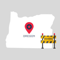 Oregon map with warning sign barrier. Covid-19 outbreak concept illustration on gray background . Travel ban, area under control, restricted entry, health, business risk, danger, virus alert 
