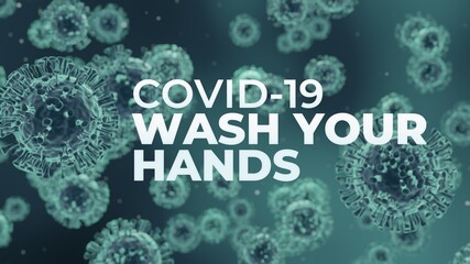 Covid-19 Coronavirus Wash Your Hands