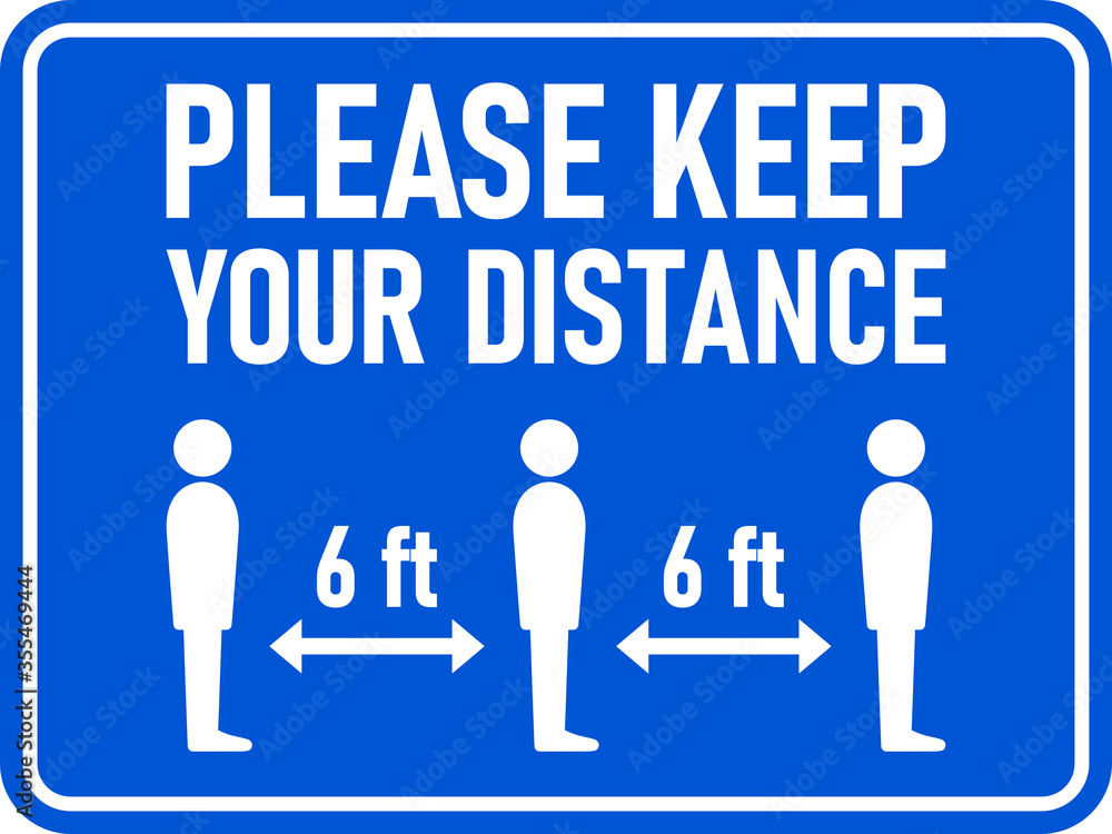 Poster please keep your distance 6 ft or 6 feet horizontal rectangular social distancing in a queue line in