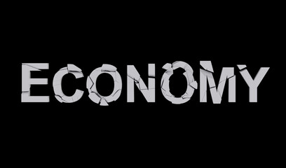 Cracked letters isolated on black, Broken economy, concept of the destruction of the country's economy. 3d illustration