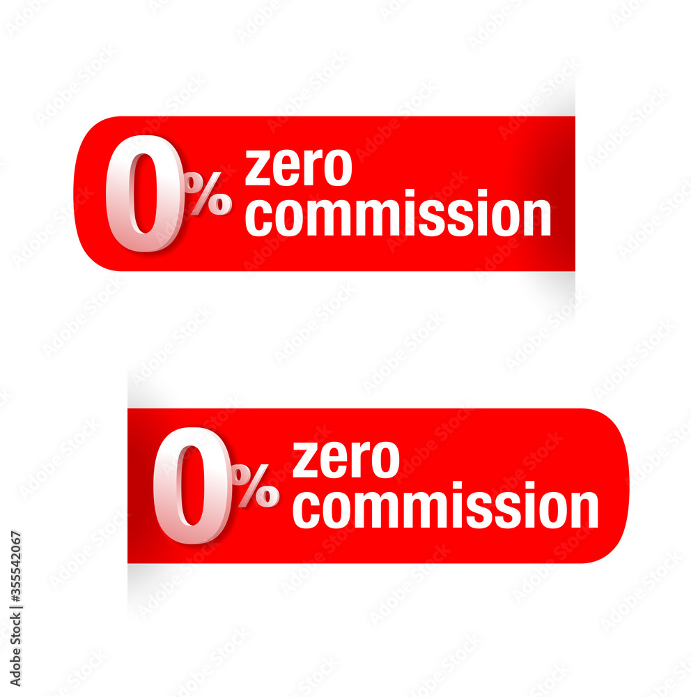 Poster 0 zero commission sticker for web site special offers - 3d reaistic badges in two variations - vecto