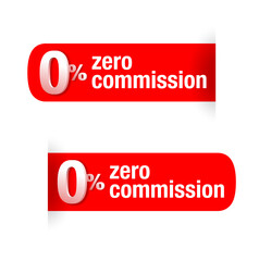 0 Zero Commission sticker for web site special offers - 3D reaistic badges in two variations - vector isolated element set