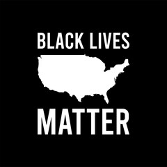 Black Lives Matter. Protest Banner about Human Right of Black People in U.S. America. Vector Illustration.