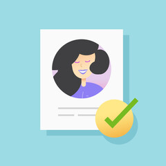 Approved user account profile document with checkmark and personal data info online or verified internet identity paper form check list vector flat cartoon, concept of employment, requirement icon