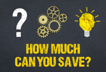 How much can you save?