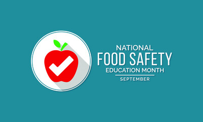 Vector illustration on the theme of National Food safety education month observed each during September.