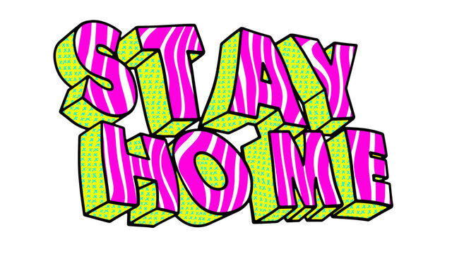 Seamless funny animation of a cartoon hand drawn stay home text isolated on a white background. Minimal pop comic style background COVID-19 outbreak crisis quarantine concept.