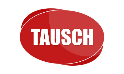 Tausch - text written in red shape