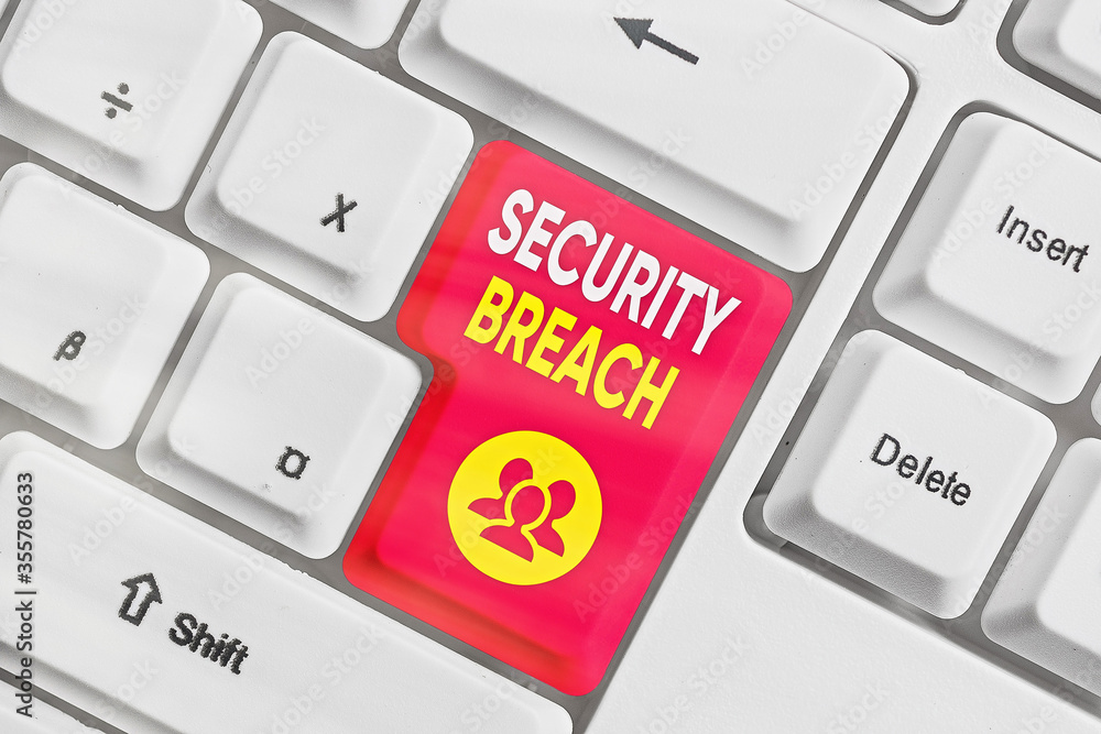 Poster text sign showing security breach. business photo showcasing unauthorized access of data gained by a