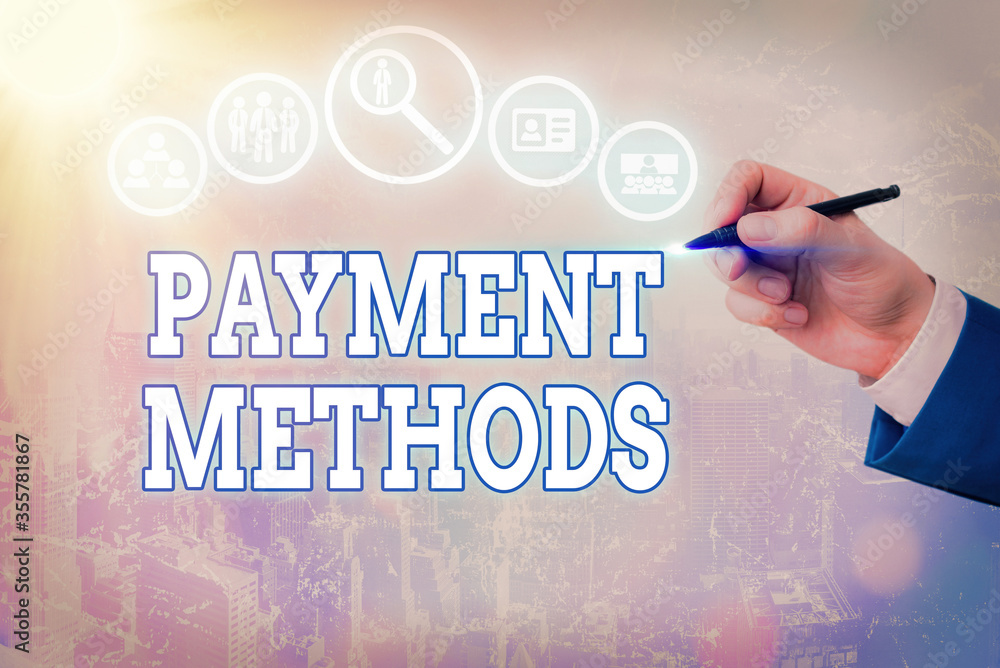 Poster conceptual hand writing showing payment methods. concept meaning several ways utilized to compensate