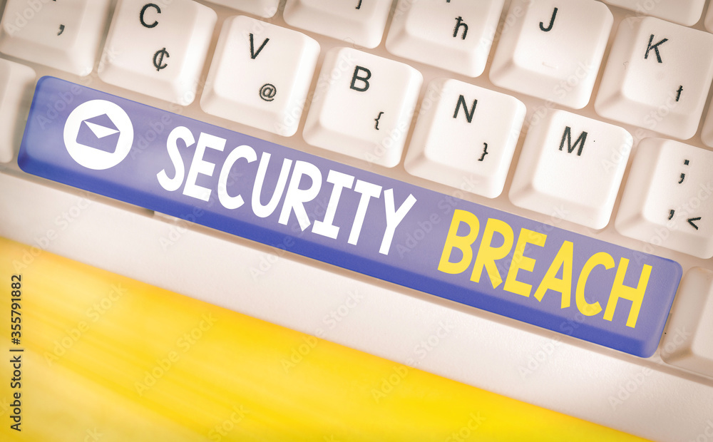 Poster text sign showing security breach. business photo showcasing unauthorized access of data gained by a