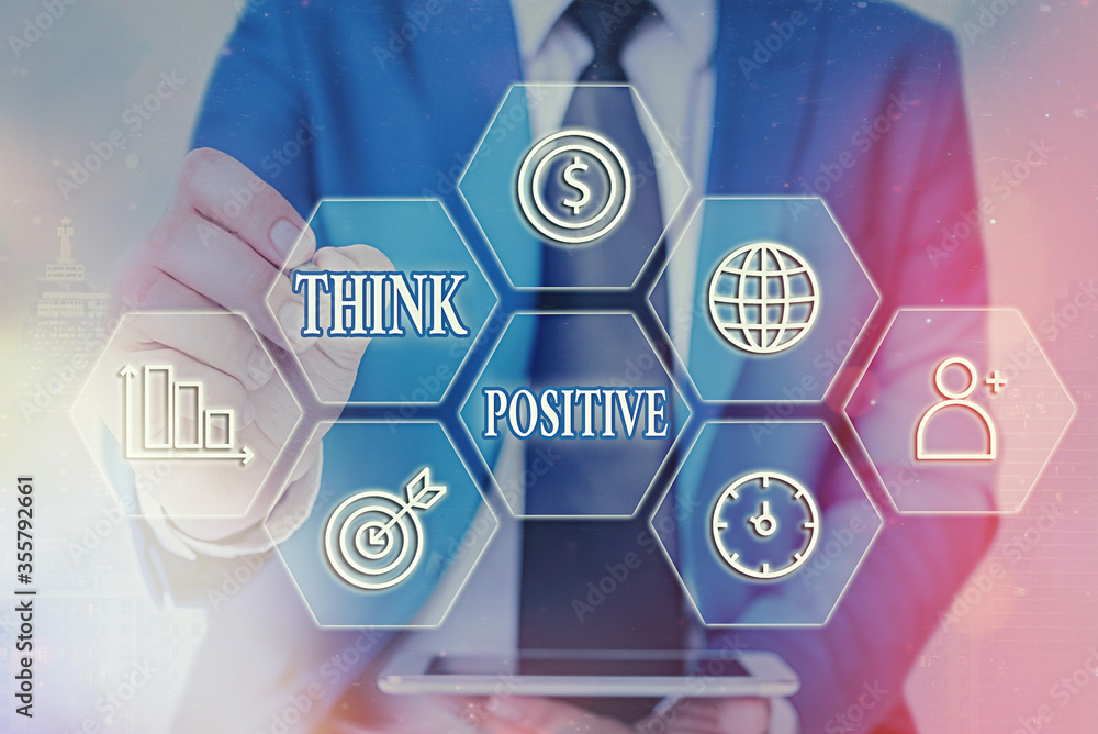 Poster text sign showing think positive. business photo text creating thoughts that encourage and help rech