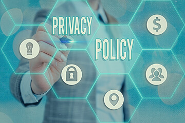 Writing note showing Privacy Policy. Business concept for Documentation regarding the management of...
