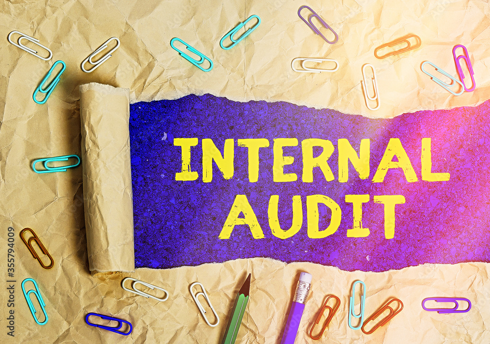 Poster conceptual hand writing showing internal audit. concept meaning evaluates the objective assurance to