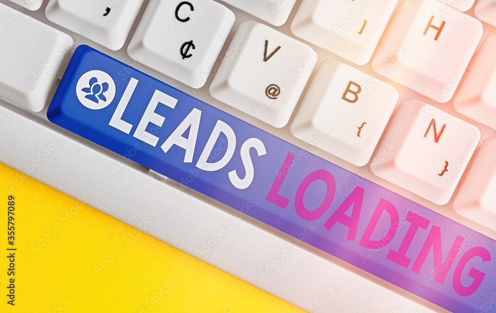 Poster conceptual hand writing showing leads loading. concept meaning initiating customer regards with the 