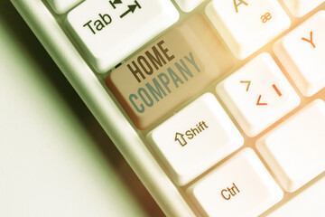 Word writing text Home Company. Business photo showcasing activity or operation within a company...