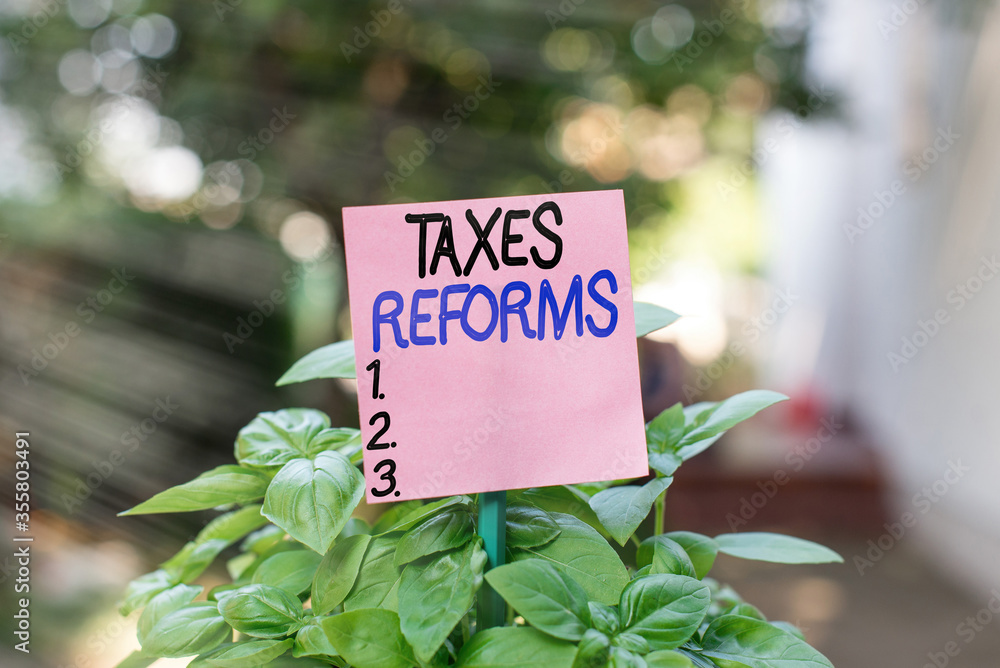 Poster text sign showing taxes reforms. business photo showcasing managing collected taxes in a more effici