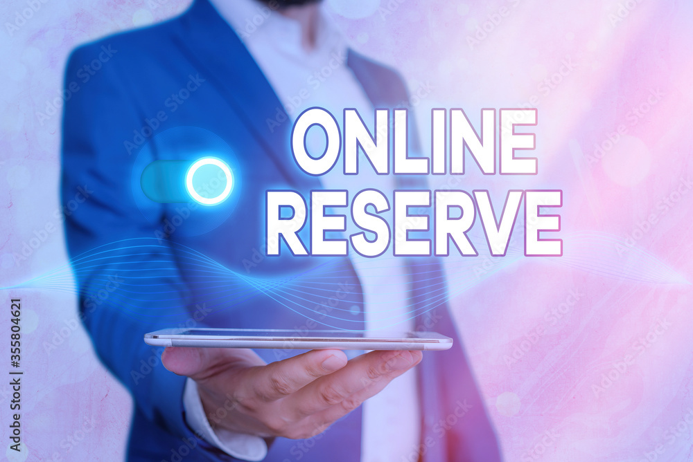 Poster handwriting text online reserve. conceptual photo enables the customers to book by checking availabi