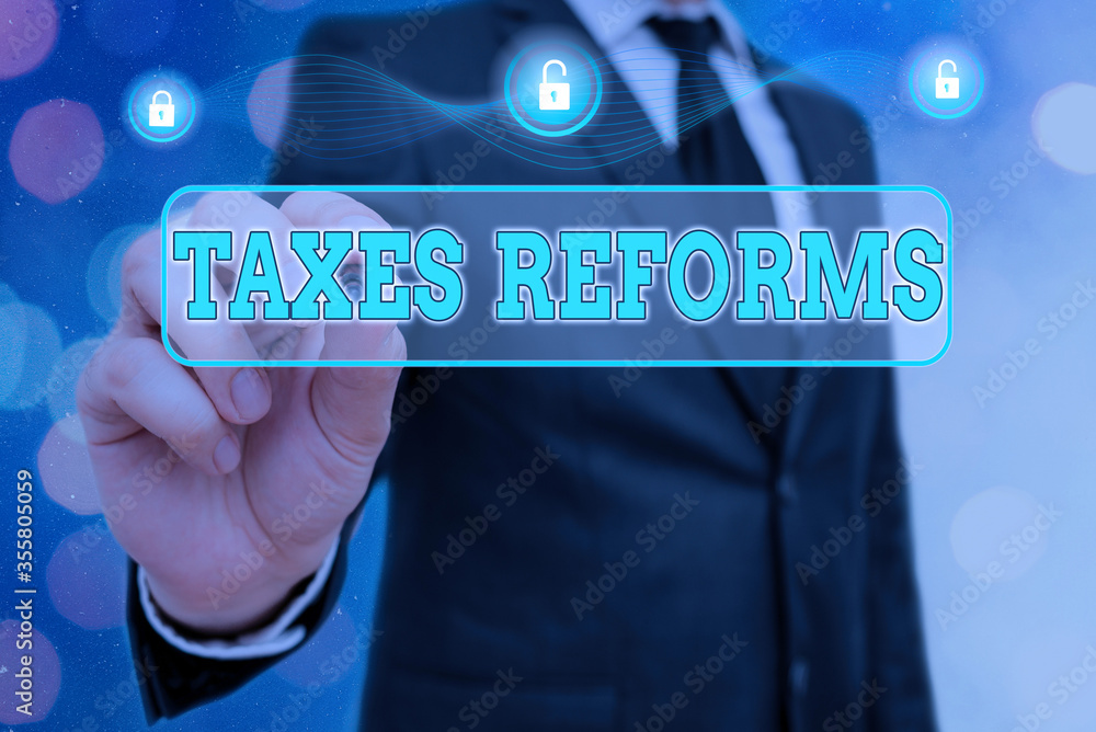 Poster handwriting text taxes reforms. conceptual photo managing collected taxes in a more efficient proces