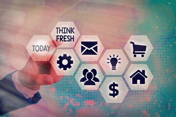 Conceptual hand writing showing Think Fresh. Concept meaning a new perspective of thinking when...