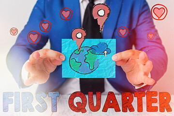 Writing note showing First Quarter. Business concept for one of the considered four principal...