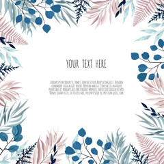 Fototapeta na wymiar Vector floral design card. Greeting, postcard wedding invite template. Elegant frame with blue and pink leaves.