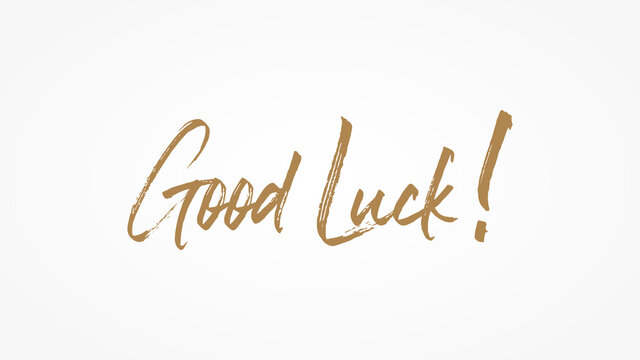 Good Luck text Handwritten Lettering Calligraphy with Gold Brush Style isolated on White Background. Greeting Card Vector Illustration.
