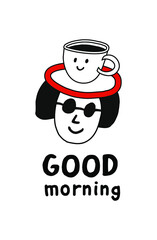 Hand drawn stock vector illustration, in doodle style. A mug is standing on the girl’s head in the form of a hat with the inscription good morning.