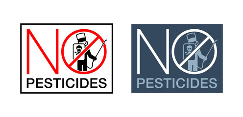 No Pesticides sign - crossed out man with sprayer and personal protective equipment - danger free and poison free marking for healthy farm vegetables and food products