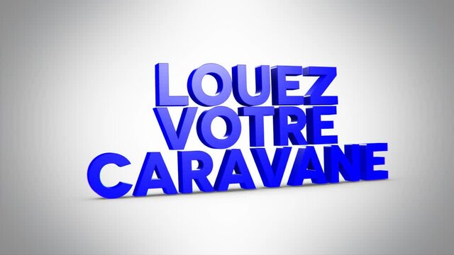 louez votre caravane 3D bleu