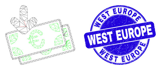Web mesh euro banknotes income pictogram and West Europe seal stamp. Blue vector round scratched seal stamp with West Europe title.