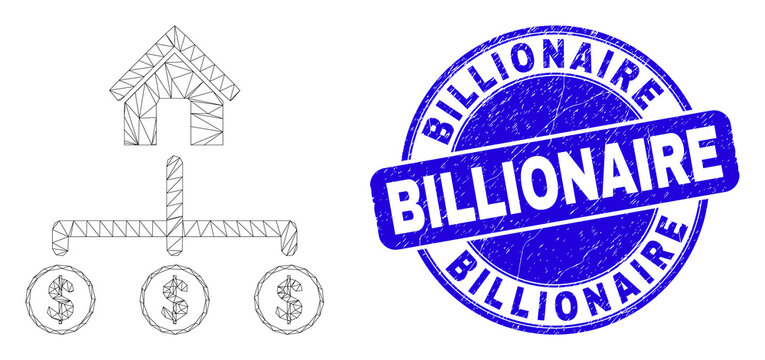 Web Mesh Bank Dollar Links Icon And Billionaire Stamp. Blue Vector Rounded Distress Stamp With Billionaire Title. Abstract Frame Mesh Polygonal Model Created From Bank Dollar Links Icon.