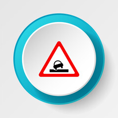 Round button for web icon, Traffic signs, pothole. Vector icon