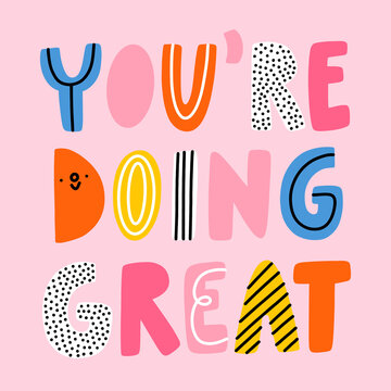 Naklejki You are doing great, vector illustration