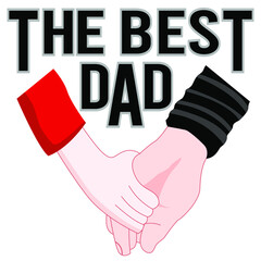 The bast dad vector celebrating print, card for father's day or birthday