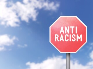 Anti-racism - Road sign on blue sky background