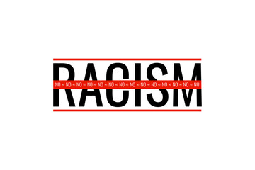 No to racism slogan with red stripe. Stop racism logo, icon, sign isolated on white background. Vector illustration