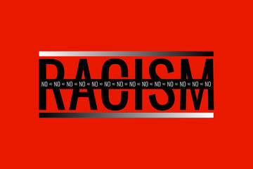 No to racism slogan with black stripes. Stop racism logo, icon, sign isolated on red background. Vector illustration