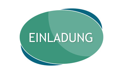 Einladung - text written in green blue shape
