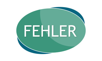 Fehler - text written in green blue shape