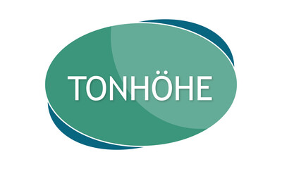 Tonhöhe - text written in green blue shape