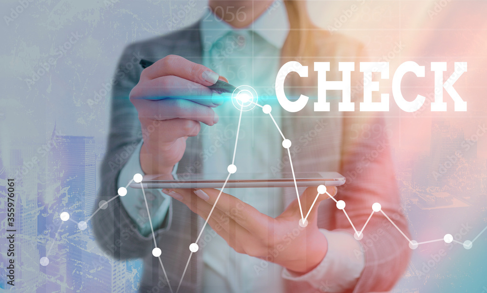 Poster conceptual hand writing showing check. concept meaning examination to test accuracy quality or satis