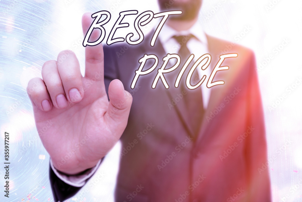 Poster writing note showing best price. business concept for the most considerate cost of a product given t
