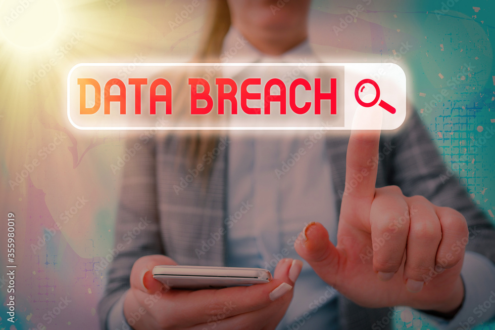 Poster text sign showing data breach. business photo text unauthorized release of confidential and secured 