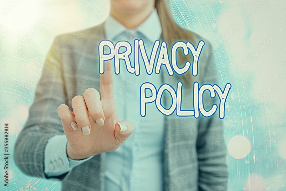 Poster handwriting text writing privacy policy. conceptual photo documentation regarding the management of 