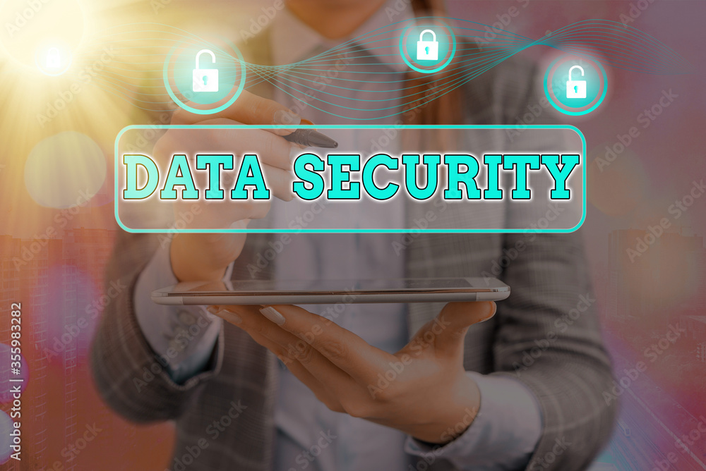 Poster word writing text data security. business photo showcasing protected important an individualal data 