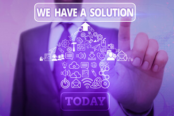 Word writing text We Have A Solution. Business photo showcasing Presenting answers to the problems...