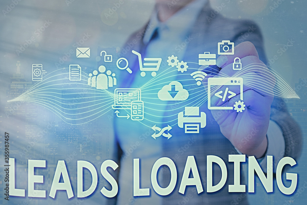 Poster writing note showing leads loading. business concept for initiating customer regards with the genera