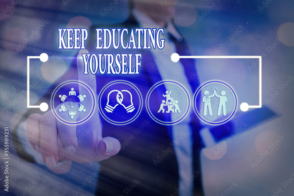 Aufkleber conceptual hand writing showing keep educating yourself. concept meaning dont stop studying improve 