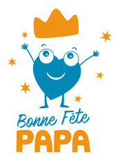 Bonne fête papa ! fête des pères